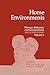 Home Environments (Human Behavior and Environment Book 8)