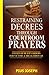 Restraining Decrees through Courtroom Prayers: Courts of Heaven Orders for Victory & Breakthroughs (Courts of Heaven Prayers)