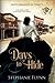 Days to Hide: A Protector Romantic Suspense (Matchmaker in Time)