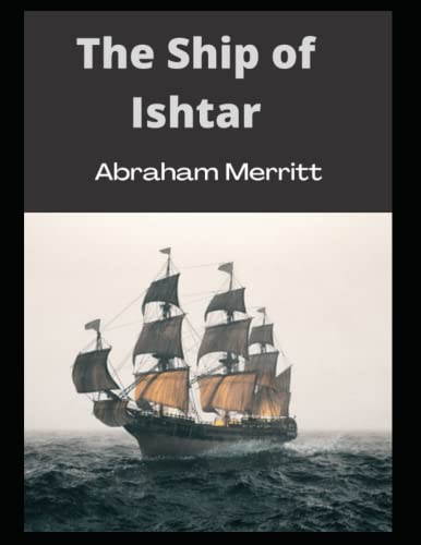 The Ship of Ishtar