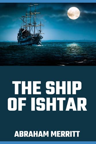 The Ship of Ishtar