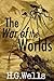 The War of the Worlds (Annotated)