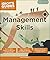 Management Skills: Easy-to-Follow Lessons on Effectively Managing People (Idiot's Guides)