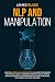 NLP AND MANIPULATION: How t...