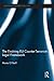 The Evolving EU Counter-terrorism Legal Framework (Routledge Research in EU Law)
