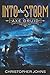 Into the Storm: A Fantasy LitRPG Adventure (Axe Druid)
