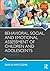 Behavioral, Social, and Emotional Assessment of Children and Adolescents