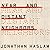 Near and Distant Neighbors: A New History of Soviet Intelligence