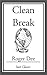 Clean Break
