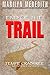 End of the Trail (Tempe Crabtree Mysteries)
