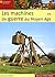 Les machines de guerre au Moyen Age
