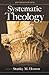 Systematic Theology: Revised Edition