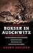 Bokser in Auschwitz (Dutch Edition)