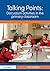 Talking Points: Discussion Activities in the Primary Classroom