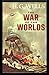 The War of the Worlds Illustrated