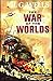 The War of the Worlds Illustrated