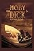 Moby-Dick: Illustrated