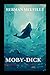 Moby Dick ( Illustrated Edition)