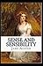 Sense And Sensibility: Illustrated Edition