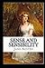 Sense And Sensibility: Illustrated Edition