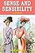 Sense and Sensibility: Illustrated, Vintage Classics Edition, Original Classic Novel