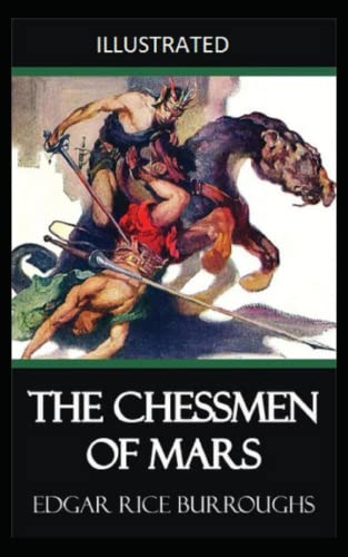 The Chessmen of Mars Illustrated