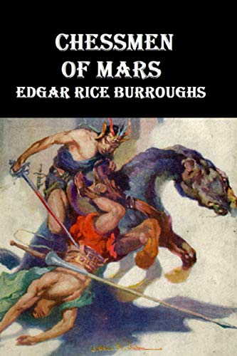 The Chessmen of Mars illustrated