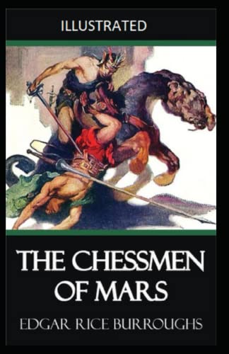 The Chessmen of Mars Illustrated