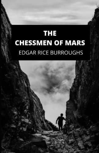 The Chessmen of Mars