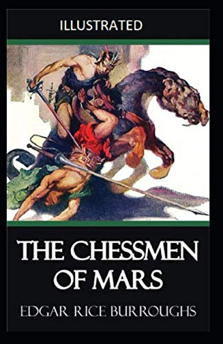 The Chessmen of Mars Illustrated