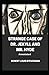 Strange Case of Dr. Jekyll and Mr. Hyde Annotated