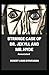 Strange Case of Dr. Jekyll and Mr. Hyde Annotated
