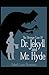 Strange Case of Dr. Jekyll and Mr. Hyde Annotated