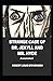 Strange Case of Dr. Jekyll and Mr. Hyde Annotated