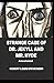 Strange Case of Dr. Jekyll and Mr. Hyde Annotated