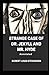 Strange Case of Dr. Jekyll and Mr. Hyde Annotated
