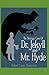 Strange Case of Dr. Jekyll and Mr. Hyde Annotated