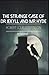 Strange Case of Dr. Jekyll and Mr. Hyde Annotated