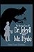 Strange Case of Dr. Jekyll and Mr. Hyde Annotated