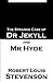 Strange Case of Dr. Jekyll and Mr. Hyde Annotated