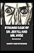 Strange Case of Dr. Jekyll and Mr. Hyde Annotated