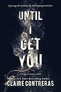 Until I Get You (Fairview Hockey, #1)