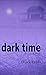Dark Time
