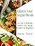 Gluten-Free Vegan Meals: 30...