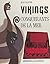 Vikings, conquérants de la mer (French Edition)