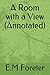 A Room with a View (Annotated)