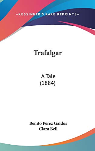 Trafalgar: A Tale