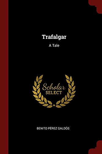 Trafalgar: A Tale