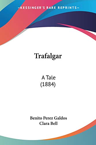 Trafalgar: A Tale