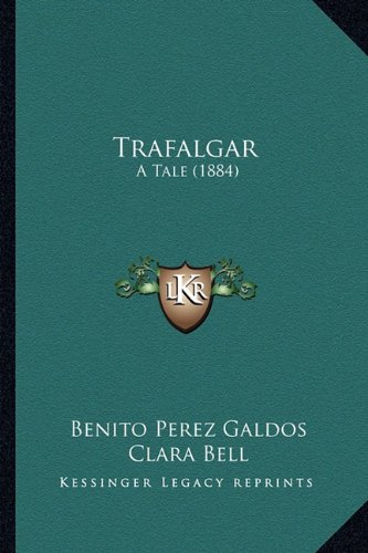 Trafalgar: A Tale
